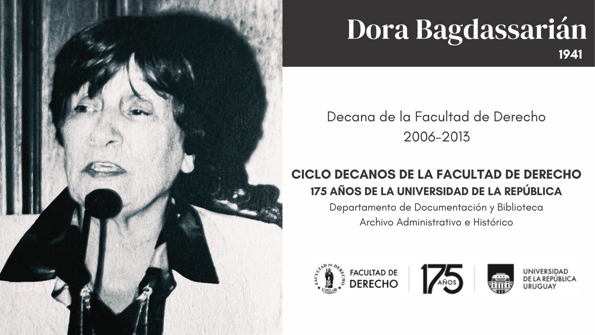 DECANAS DE LA FACULTAD DE DERECHO - DORA BAGDASSARIÁN