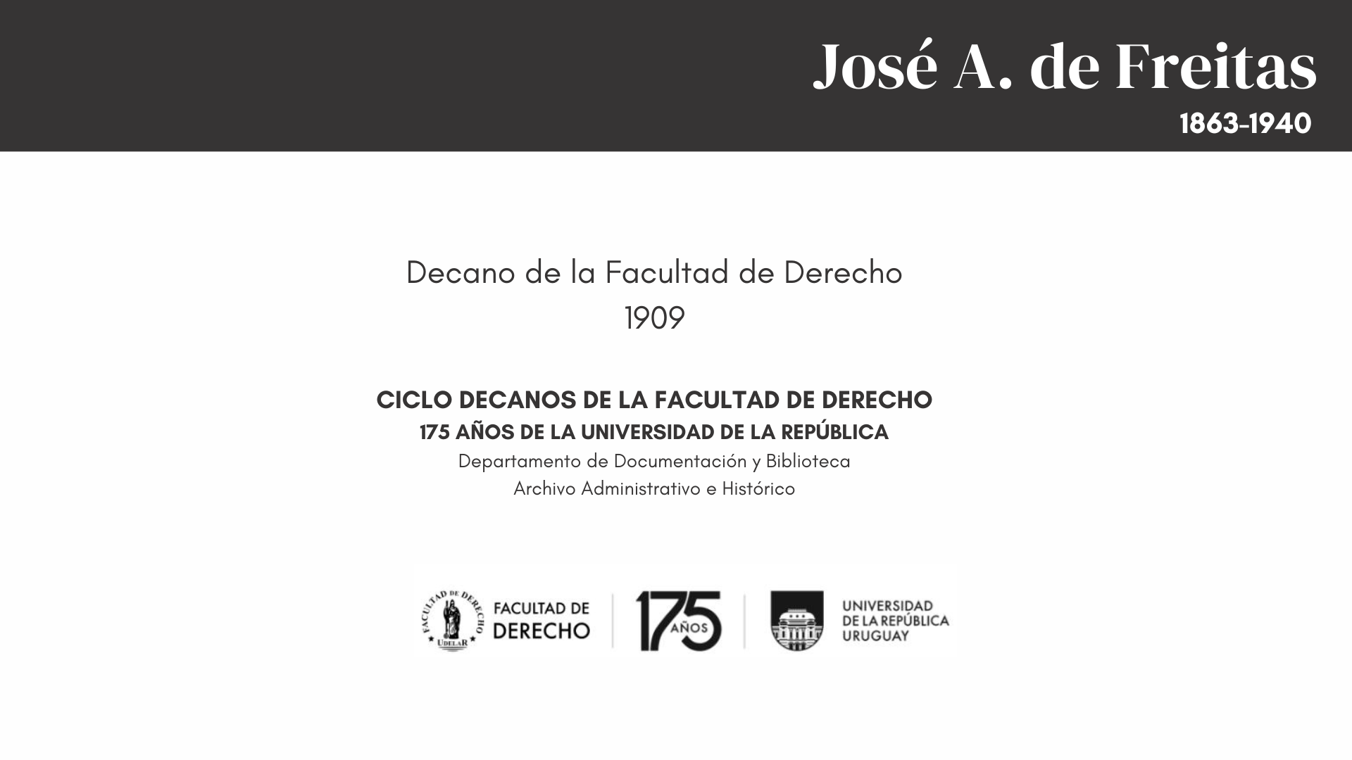 CICLO DECANOS - JOSÉ A. DE FREITAS