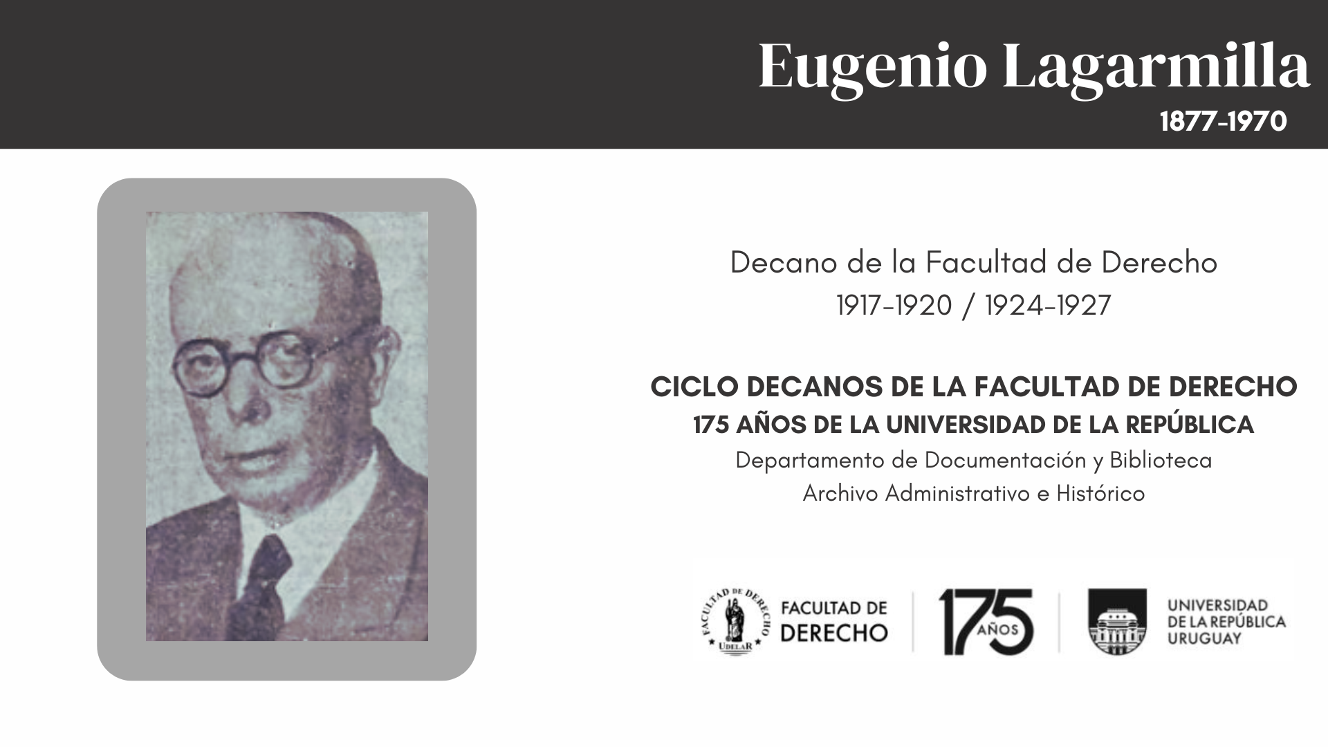 CICLO DECANOS - EUGENIO LAGARMILLA