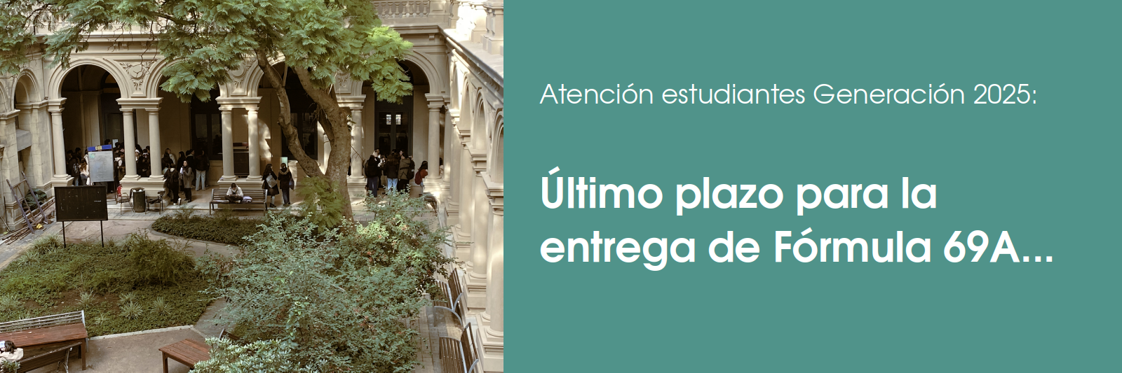 Presentación de Fórmula 69A: Último plazo