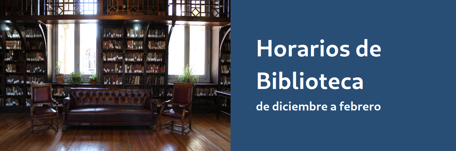 Horarios de Biblioteca de diciembre a febrero