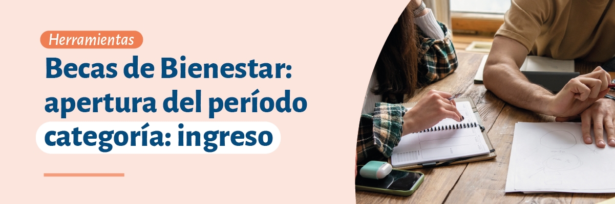 Becas de Bienestar