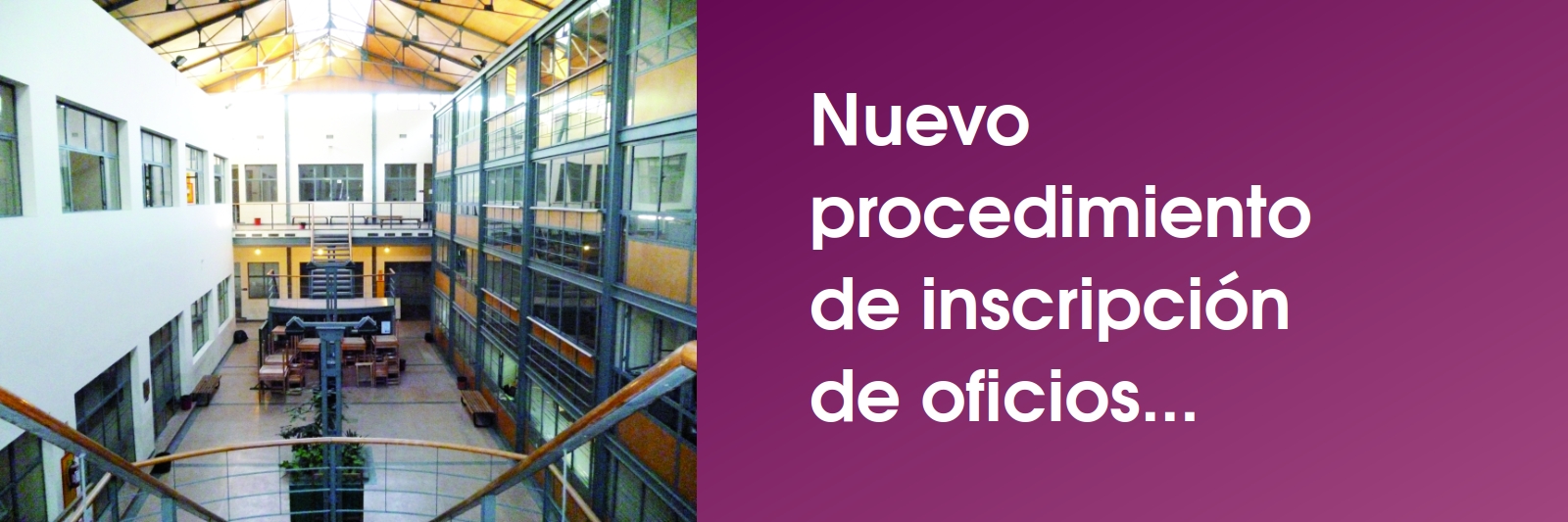 Nuevo procedimiento de inscripción de oficios