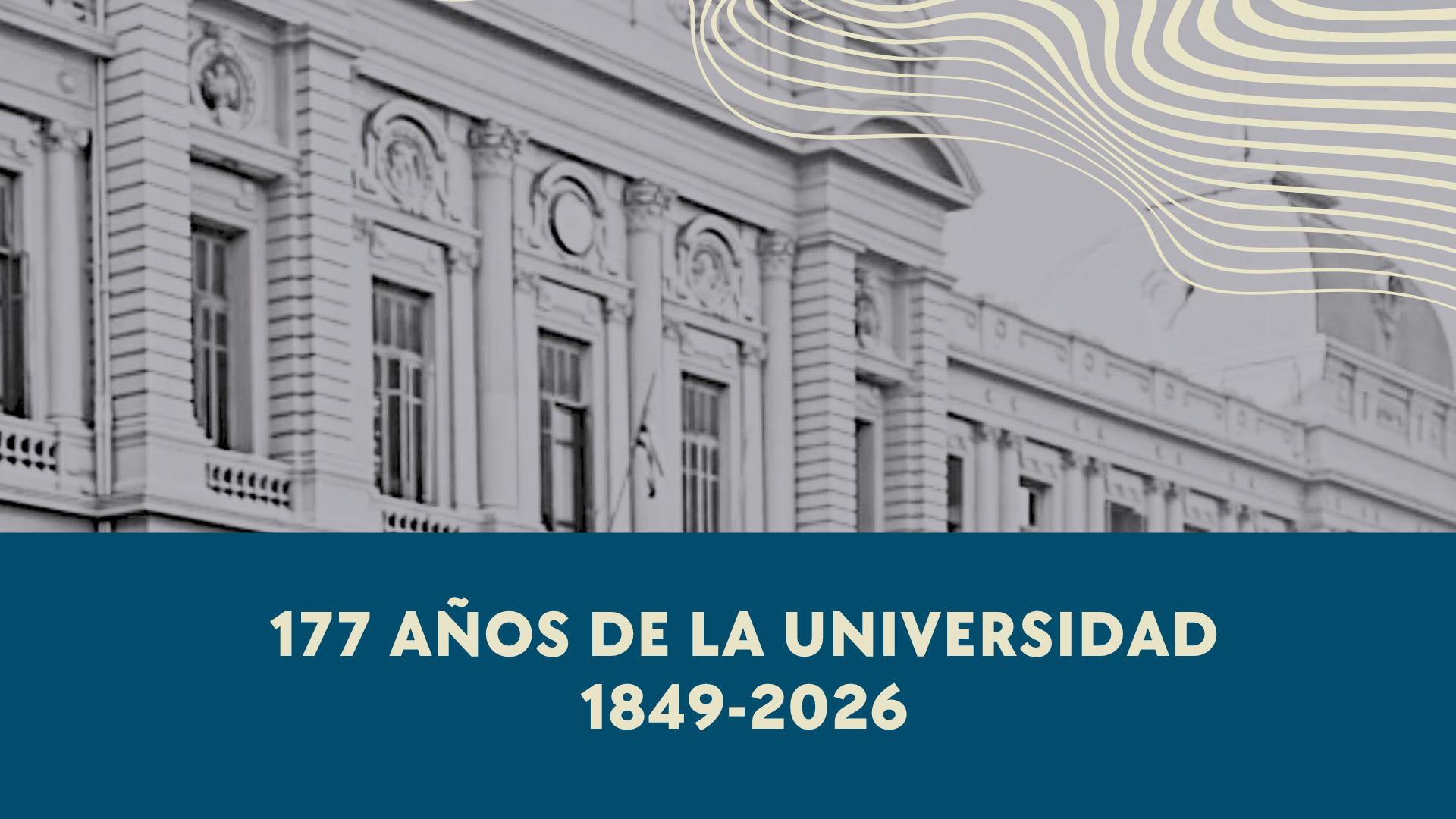 177 AÑOS DE LA UNIVERSIDAD