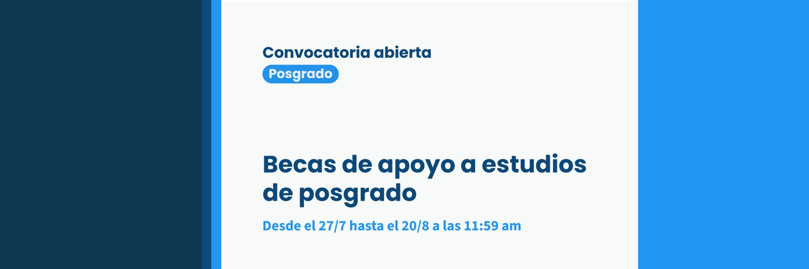 Abren las convocatorias a becas de apoyo a estudios de posgrado