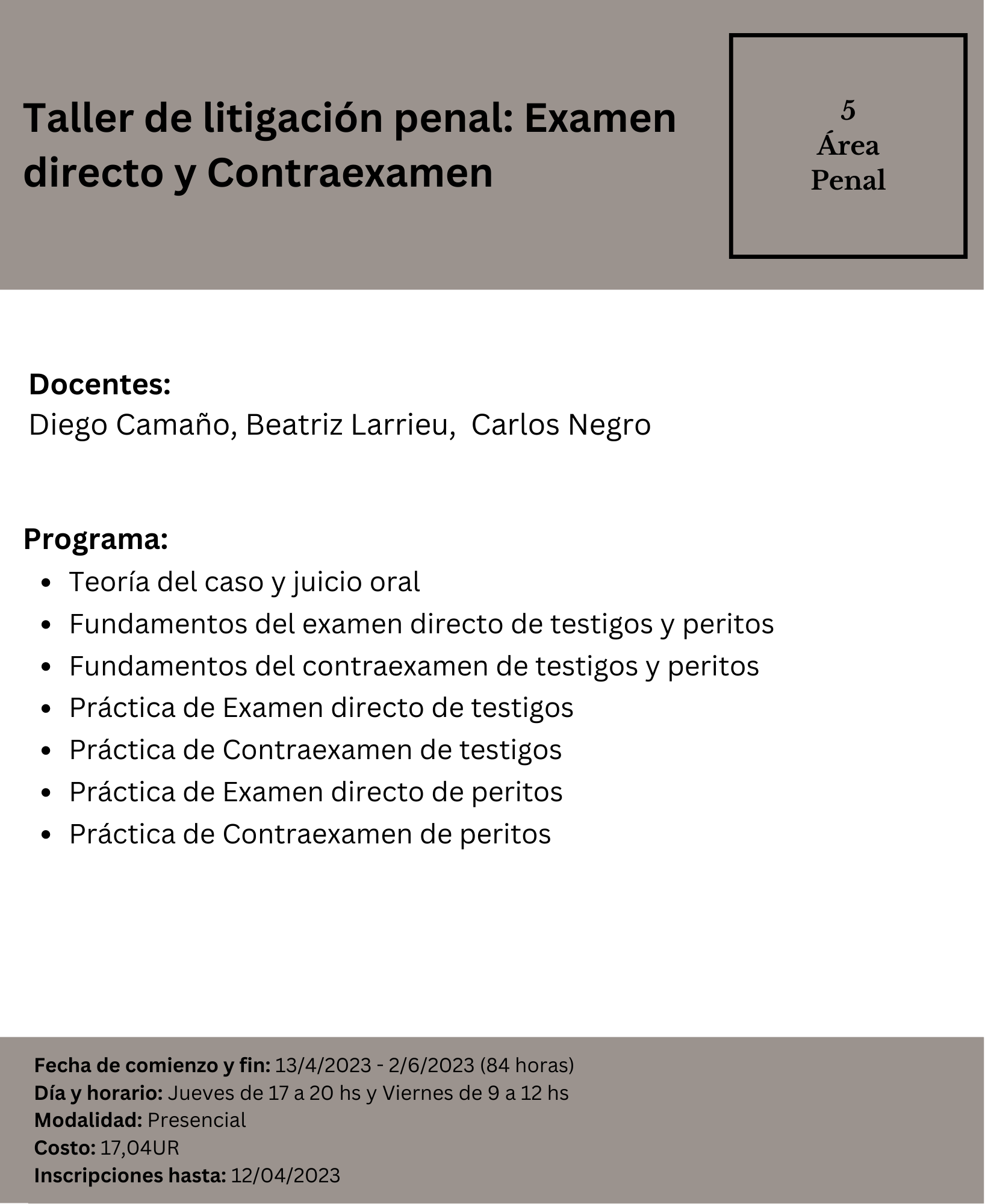 Taller de litigación penal: Examen directo y Contraexamen