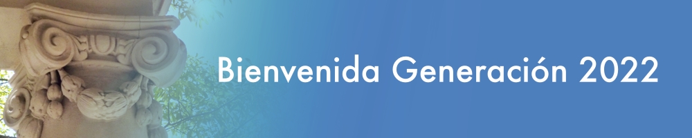 Bienvenida Generación 2022