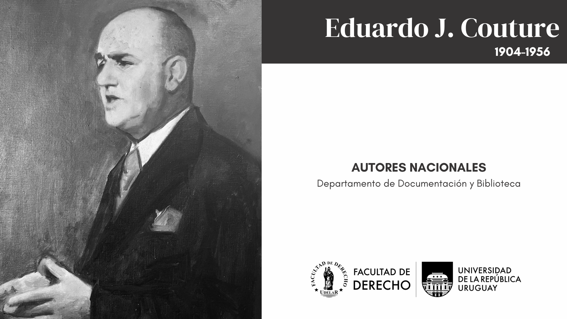 AUTORES NACIONALES - EDUARDO J. COUTURE | Facultad de Derecho