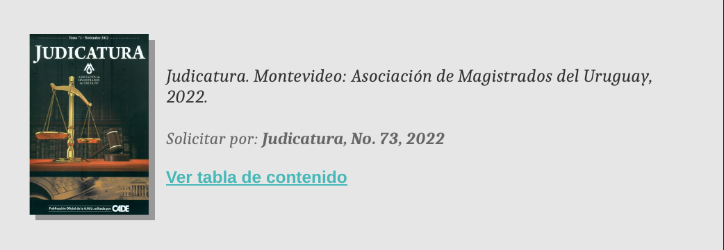 https://www.fder.edu.uy/medios/biblioteca/revistas/judicatura-73-2022.pdf