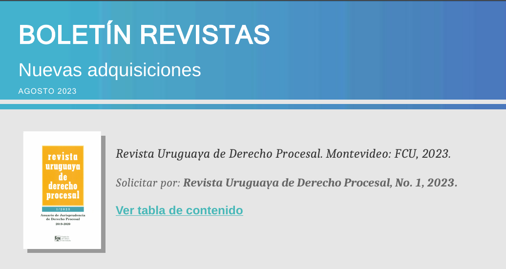 https://www.fder.edu.uy/medios/biblioteca/revistas/rev-urug-der-proc-1-2023.pdf