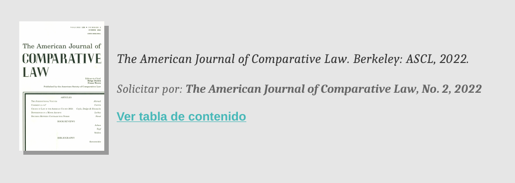 https://www.fder.edu.uy/medios/biblioteca/revistas/american-journal-comparative-law-2-2022.pdf