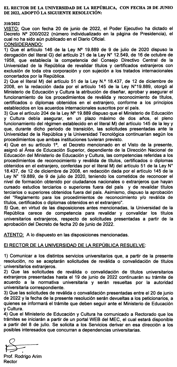 Resolución del Rector de la Universidad sobre solicitudes de reválida o convalidación de títulos universitarios extranjeros.
